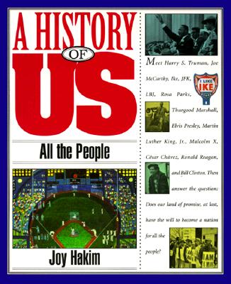 A History of US: Book 10: All the People, Joy Hakim A History of US: Book 10: All the People, Joy Hakim