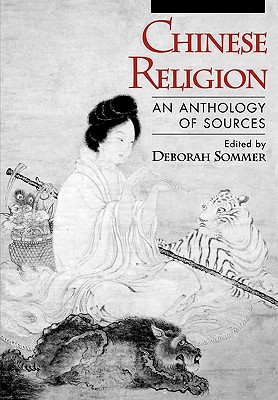 Chinese Religion: An Anthology of Sources