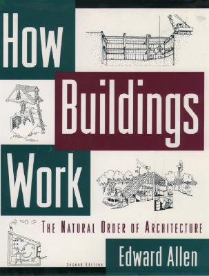 Image for How Buildings Work: The Natural Order of Architecture