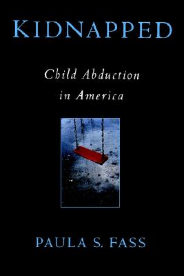 Kidnapped: Child Abduction in America