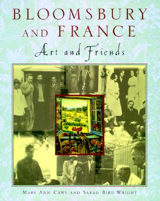 Bloomsbury and France: Art and Friends