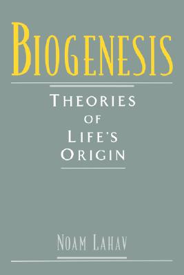 Biogenesis: Theories of Life's Origin