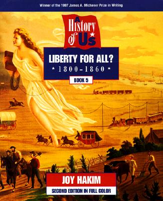 History of US: Liberty for All, Book Five