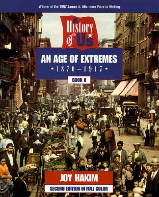 History of US: An Age of Extremes, Book Eight