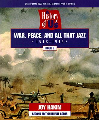 Image for A History of US: Book 9: War, Peace, and All That Jazz (1918-1945)