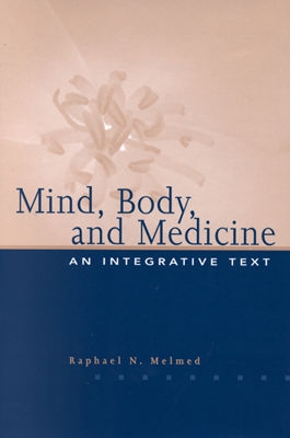 Mind, Body, and Medicine