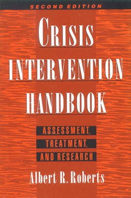 Crisis Intervention Handbook: Assessment, Treatment, and Research
