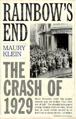 Rainbow's End: The Crash of 1929