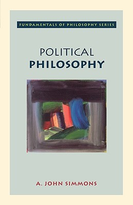 Political Philosophy (Fundamentals of Philosophy Series)