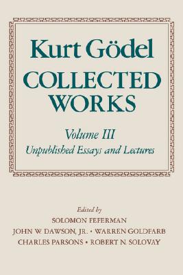 Collected Works, Vol. 3: Unpublished Essays and Lectures