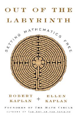 Out of the Labyrinth: Setting Mathematics Free