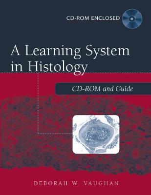 A Learning System in Histology