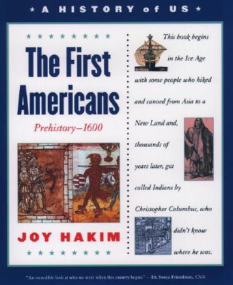 History of Us: Book 1: The First Americans Prehistory-1600