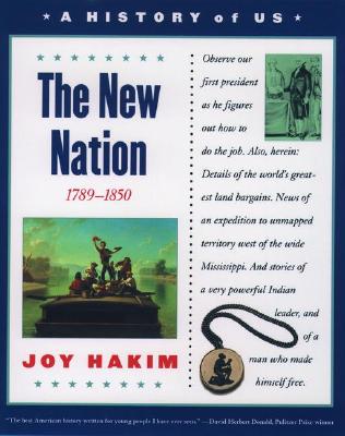 The New Nation (History of Us) Vol. 4