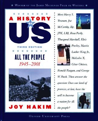 Image for A History of US: Book 10: All the People 1945-2001 A History of US: Book 10: All the People 1945-2001