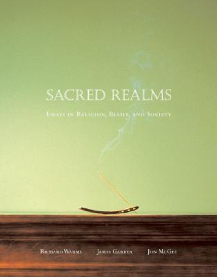 SACRED REALMS Essays in Religion, Belief, and Society