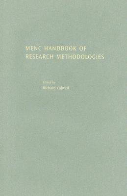 MENC Handbook of Research Methodologies Colwell, Richard
