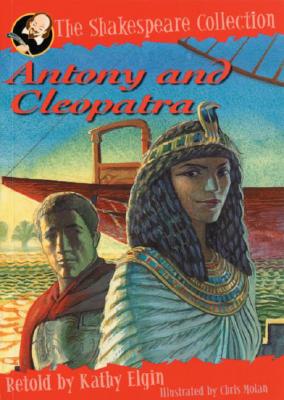 Antony and Cleopatra (The Shakespeare Collection)