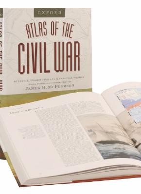 The Oxford Atlas of the Civil War, Woodworth, Steven E.; Winkle, Kenneth J. The Oxford Atlas of the Civil War, Woodworth, Steven E.; Winkle, Kenneth J.