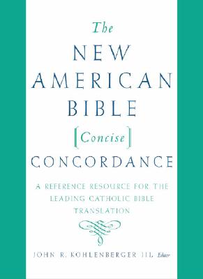 The New American Bible Concise Concordance