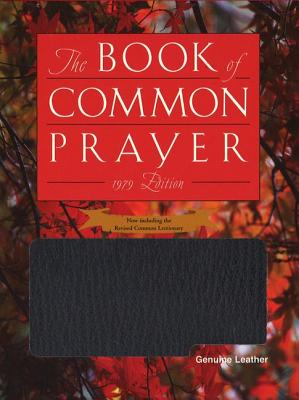 1979 Book of Common Prayer Personal Edition 1979 Book of Common Prayer Personal Edition