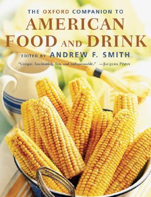 Image for The Oxford Companion to American Food and Drink