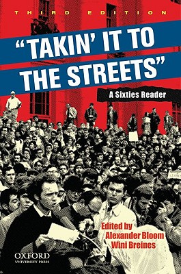 Image for "Takin' it to the streets": A Sixties Reader