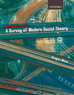 Understanding Society: A Survey of Modern Social Theory