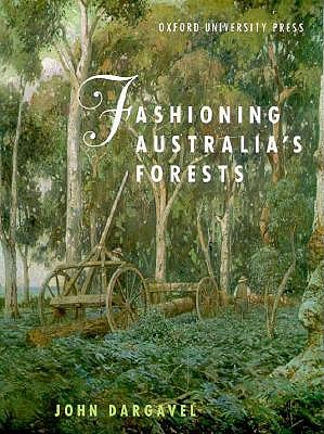 Image for Fashioning Australia's Forests