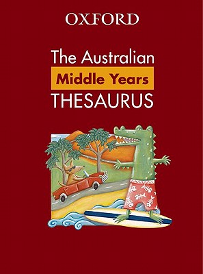 Image for Australian Middle Primary Oxford Thesaurus Second Edition
