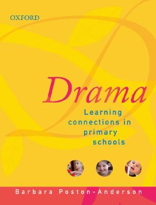 Drama: Learning Connections in Primary Shools