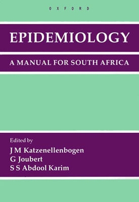 Epidemiology: A Manual for South Africa