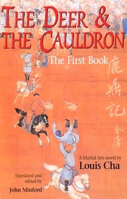 The Deer and The Cauldron: The First Book