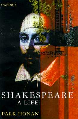 Shakespeare: A Life