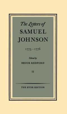 The Letters of Samuel Johnson: Volume II: 1773-1776 (Letters of Samuel Johnson)