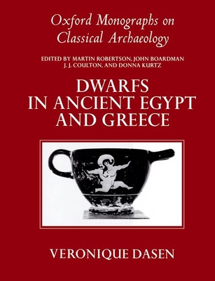 DWARFS IN ANCIENT EGYPT AND GREECE