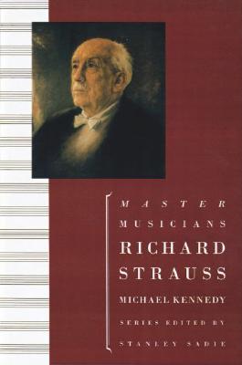 Richard Strauss (Master Musicians Series)