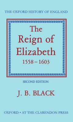 THE REIGN OF ELIZABETH 1558-1603