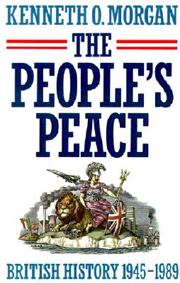 Image for The People's Peace : British History 1945-1989