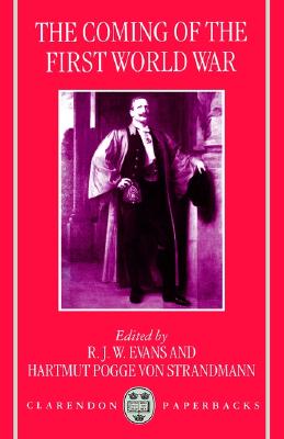 The Coming of the First World War