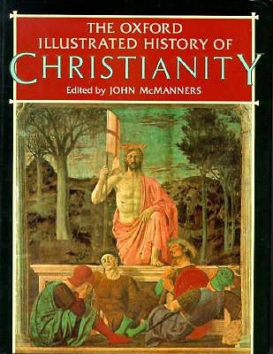 The Oxford Illustrated History of Christianity
