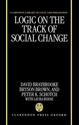 Logic on the Track of Social Change