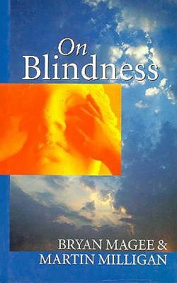 On Blindness: Letters between Bryan Magee and Martin Milligan