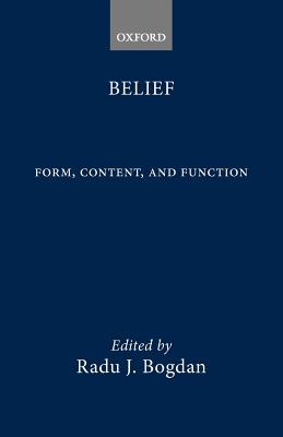 Belief: Form, Content, and Function