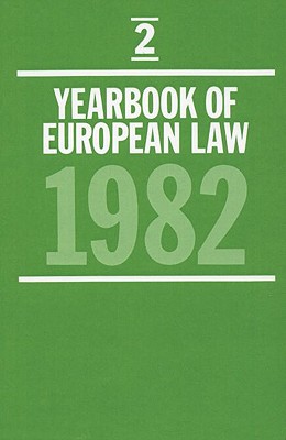 Yearbook of European Law: Volume 2: 1982