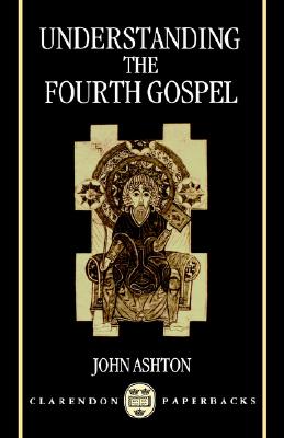 Understanding the Fourth Gospel