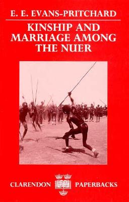 Kinship And Marriage Among The Nuer