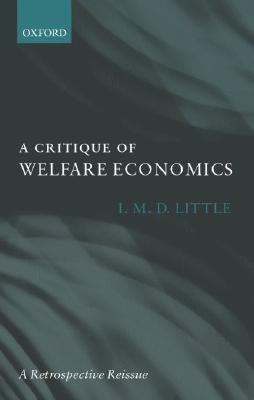 Image for A Critique of Welfare Economics A Critique of Welfare Economics