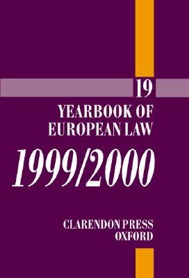 Yearbook of European Law: Volume 19: 1999/2000