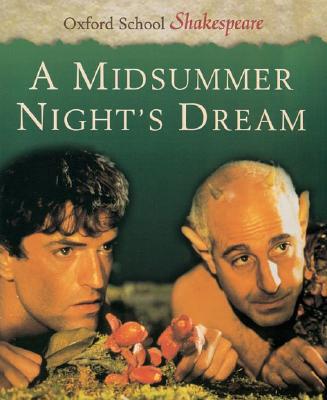 Image for A Midsummer Night's Dream (Oxford School Shakespeare Series)